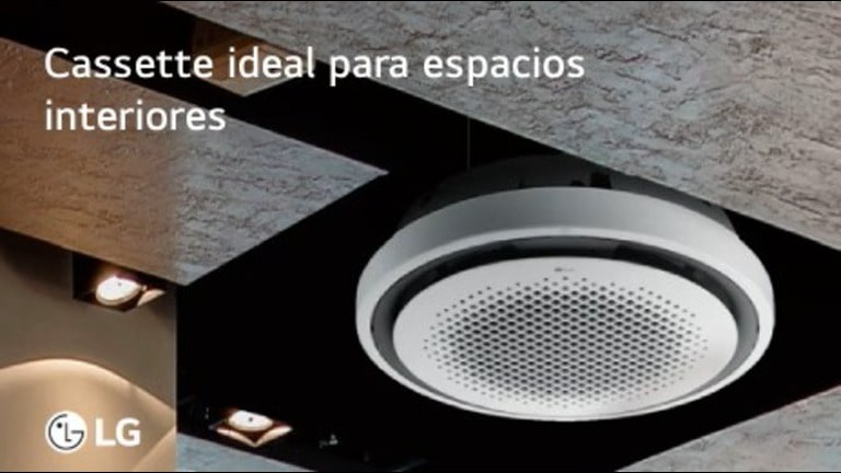 Cassette ideal para espacios interiores